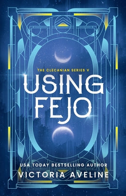 Using Fejo: Discreet Cover -- Victoria Aveline, Paperback