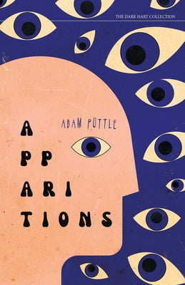 Apparitions -- Adam Pottle, Paperback
