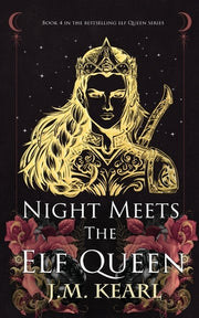 Night Meets the Elf Queen by Kearl, J. M.