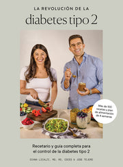 La Revoluci?n de la Diabetes Tipo 2: Recetario Y Gu?a Completa Para El Control de la Diabetes Tipo 2 by Licalzi, Diana