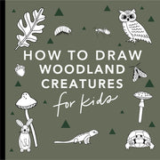 How to Draw for Kids: Mushrooms & Woodland Creatures by Koch, Alli