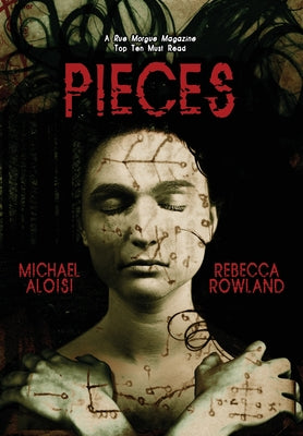 Pieces -- Rebecca Rowland, Hardcover