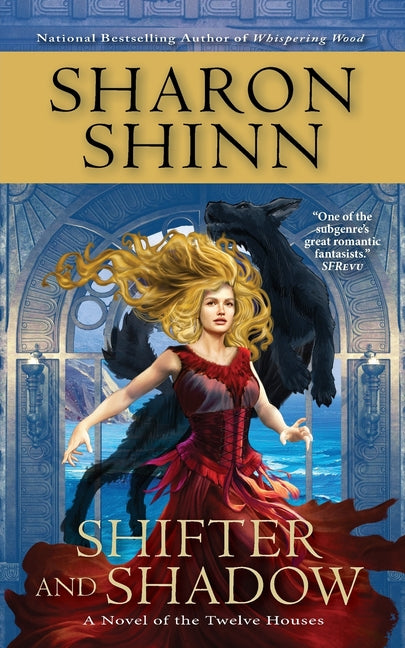 Shifter and Shadow -- Sharon Shinn, Paperback
