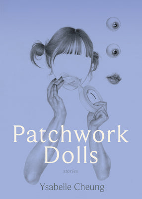 Patchwork Dolls -- Ysabelle Cheung, Paperback