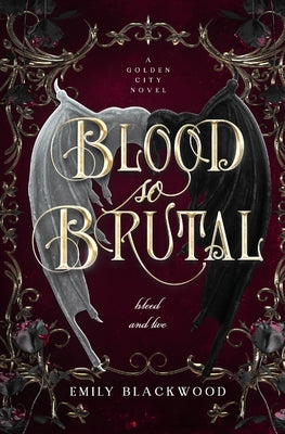 Blood So Brutal -- Emily Blackwood, Paperback