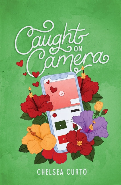 Caught on Camera -- Chelsea Curto, Paperback