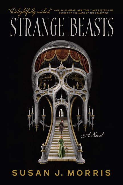Strange Beasts -- Susan J. Morris, Paperback