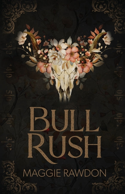 Bull Rush -- Maggie Rawdon, Paperback