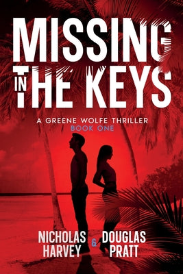 Missing in The Keys -- Nicholas Harvey, Paperback