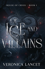 of Ice and Villains by Lancet, Veronica