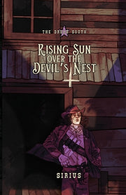 Rising Sun Over The Devil's Nest by Sirius