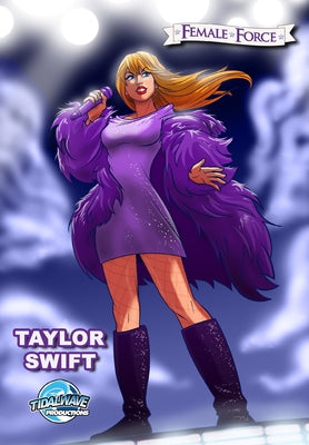 Female Force: Taylor Swift by Esquivel, Eric M.