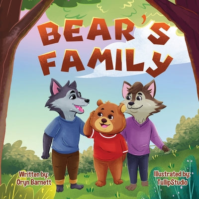 Bear's Family by Barnett, Oryn