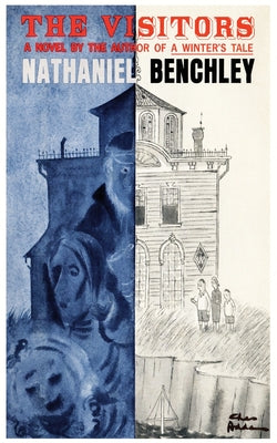 The Visitors -- Nathaniel Benchley, Paperback