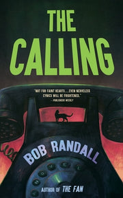 The Calling by Randall, Bob