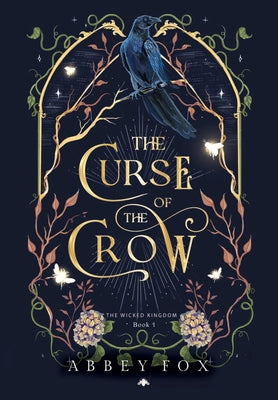 The Curse of the Crow: A fae Romantasy by Fox, Abbey