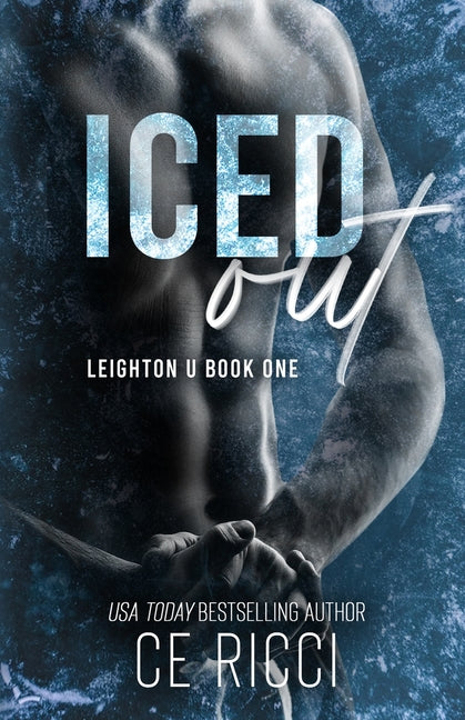 Iced Out -- Ce Ricci, Paperback
