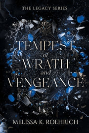 Tempest of Wrath and Vengeance by Roehrich, Melissa K.