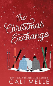 The Christmas Exchange by Melle, Cali