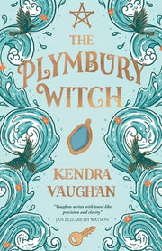 The Plymbury Witch by Vaughan, Kendra