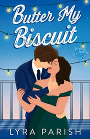 Butter My Biscuit (Extended Edition) by Parish, Lyra