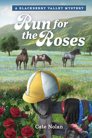Run for the Roses by Nolan, Cate