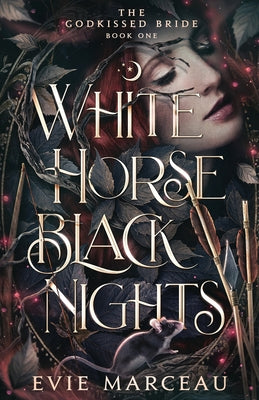 White Horse Black Nights -- Evie Marceau, Paperback