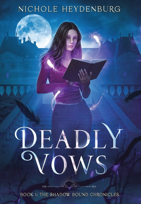 Deadly Vows -- Nichole Heydenburg, Hardcover