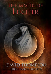 The Magik of Lucifer by Thompson, David