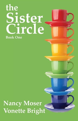 The Sister Circle by Moser, Nancy
