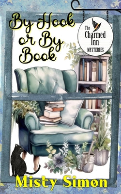 By Hook or By Book by Simon, Misty