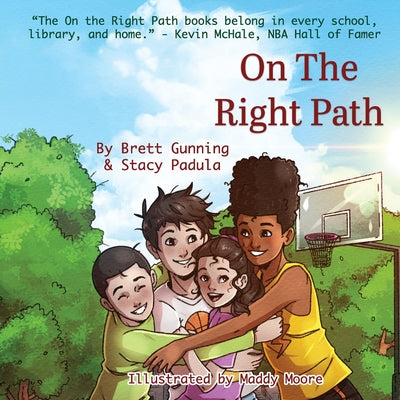 On the Right Path: Book Six by Gunning, Brett