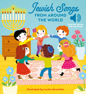 Jewish Songs from Around the World by Kalaniot Books