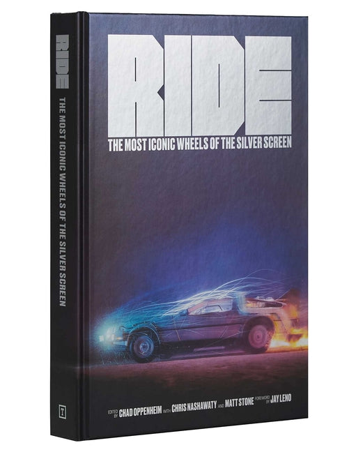Ride: Most Iconic Wheels of the Silver Screen by Oppenheim, Chad