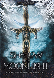 Of Shadow and Moonlight: New Adult Paranormal Fantasy Romance by Laurier, Luna