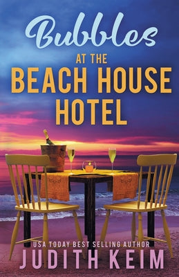 Bubbles at The Beach House Hotel by Keim, Judith