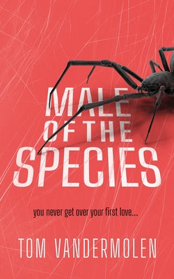 Male of the Species by Vandermolen, Tom