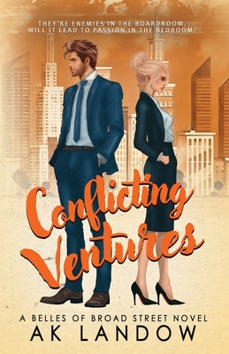 Conflicting Ventures by Landow, Ak