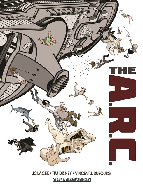 The A.R.C.: A Virus That Kills When You Lie -- A Satirical Sci-Fi Graphic Novel -- Tim Disney, Hardcover