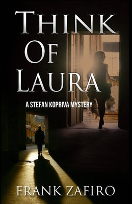 Think of Laura -- Frank Zafiro, Paperback