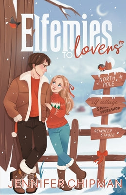 Elfemies to Lovers by Chipman, Jennifer