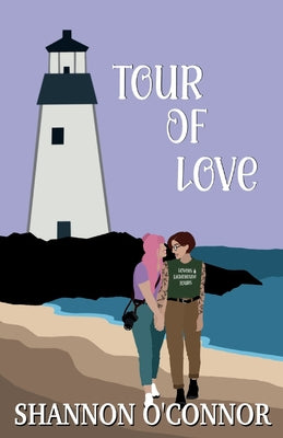 Tour of Love by O'Connor, Shannon