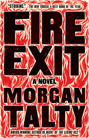 Fire Exit by Talty, Morgan