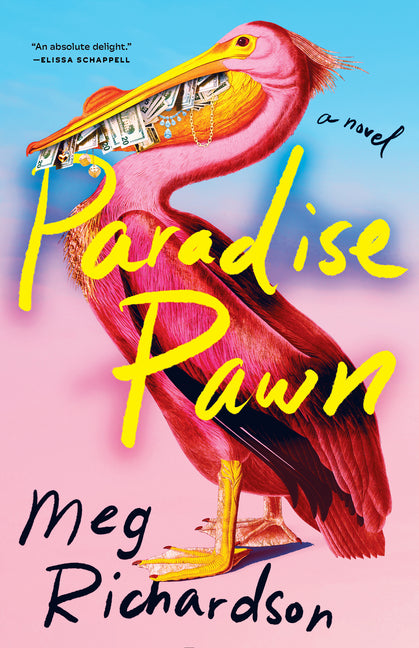 Paradise Pawn -- Meg Richardson, Paperback