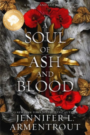 A Soul of Ash and Blood Special Edition by Armentrout, Jennifer L.