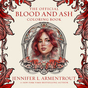 The Official Blood and Ash Coloring Book by Armentrout, Jennifer L.