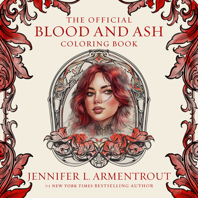 The Official Blood and Ash Coloring Book -- Jennifer L. Armentrout, Paperback