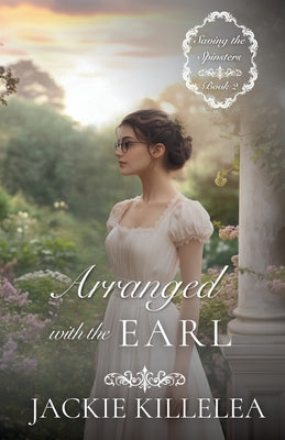 Arranged with the Earl by Killelea, Jackie