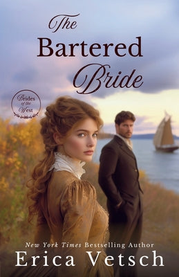 The Bartered Bride by Vetsch, Erica