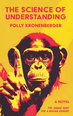 The Science of Understanding by Kronenberger, Polly